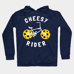 Cheesy Rider - Funny Cheesy Gift Hoodie